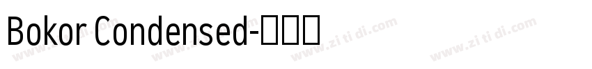 Bokor Condensed字体转换 Bokor Condensed字体转换